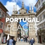 Best Places to Visit in Portugal